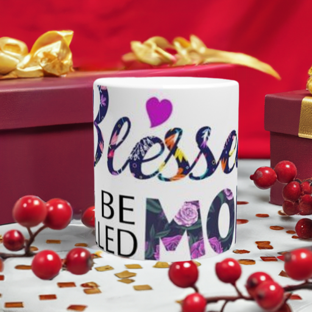 Blessed to be Called Mom 11oz Ceramic Mug