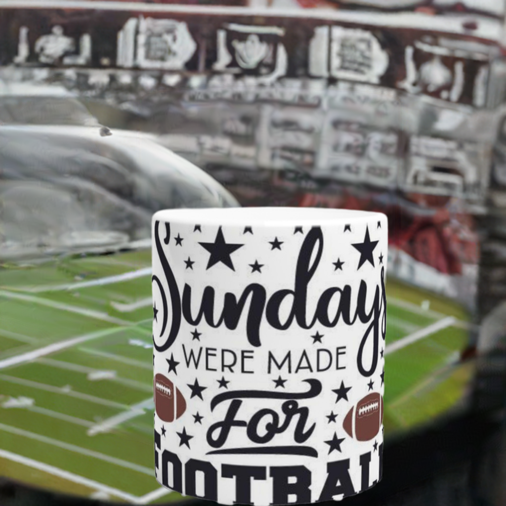 Sundays were made for Football Ceramic Mug