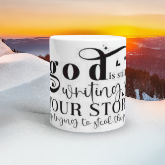 God is Still Writing Your Story Mug